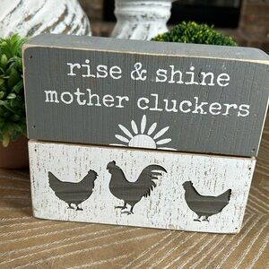 NEW! Country Farmhouse Rise & Shine Mother Cluckers Rooster Chicken Wood Sign